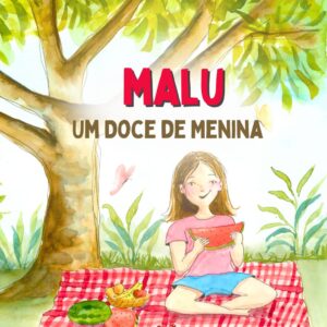 Malu, um doce de menina